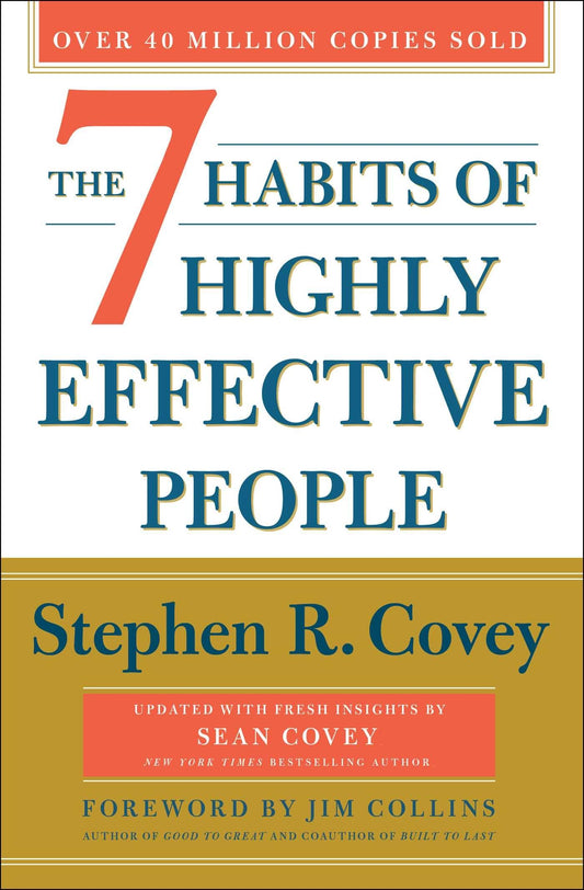 The 7 Habits of Highly Effective People: 30th Anniversary Edition (The Covey Habits Series) - 3540