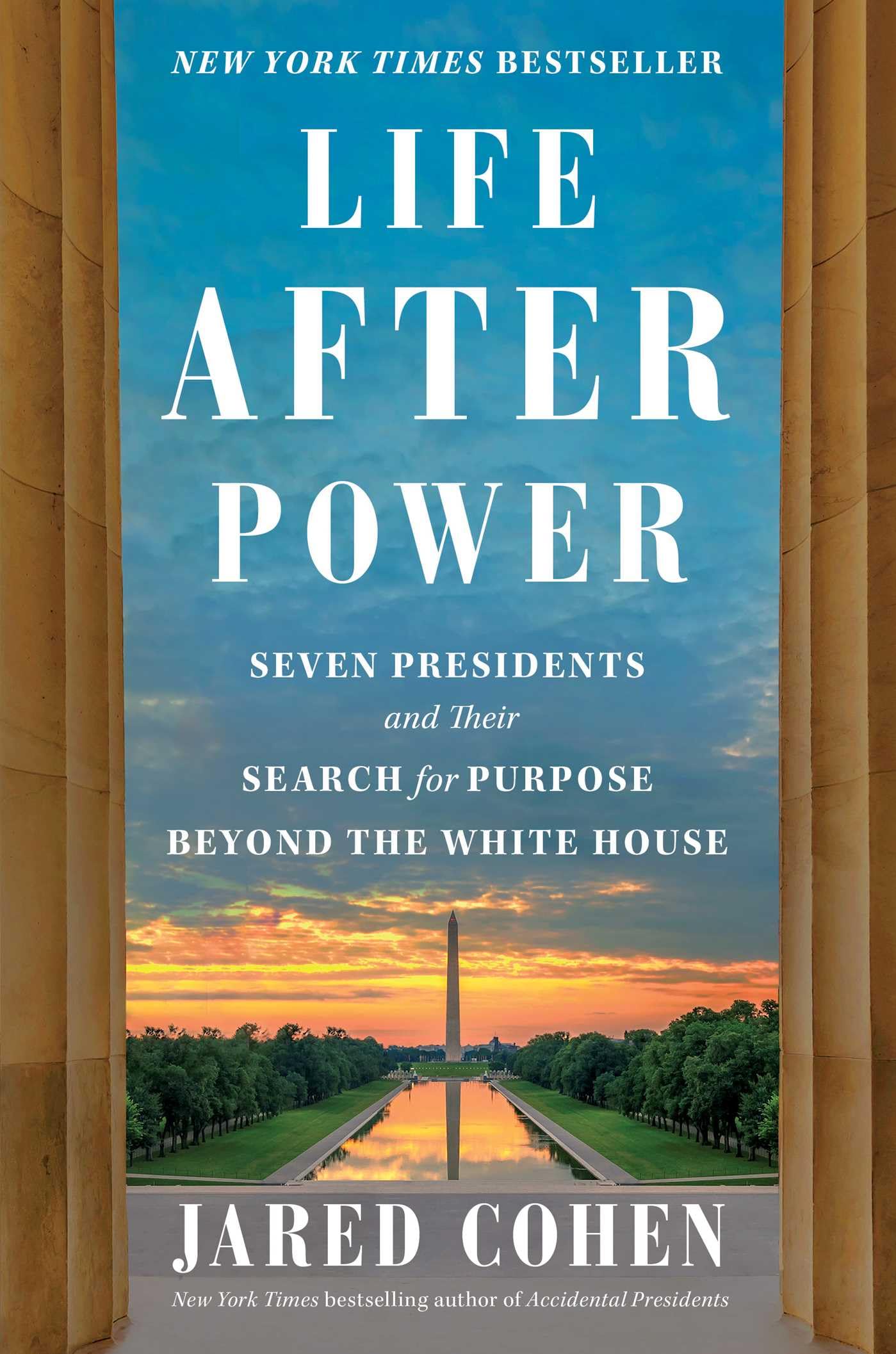 Life After Power: Seven Presidents and Their Search for Purpose Beyond the White House - 5617