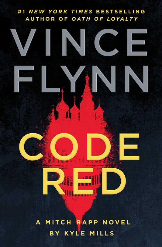 Code Red: A Mitch Rapp Novel by Kyle Mills (22) - 5250