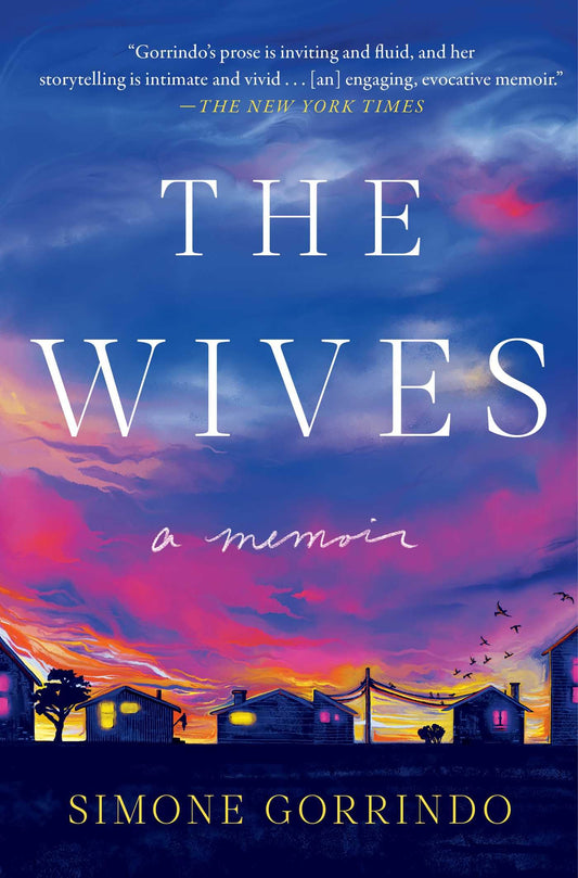 The Wives: A Memoir - 4533