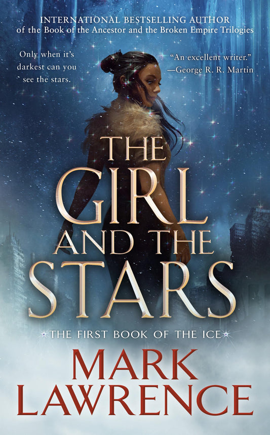 The Girl and the Stars (The Book of the Ice) - 7283