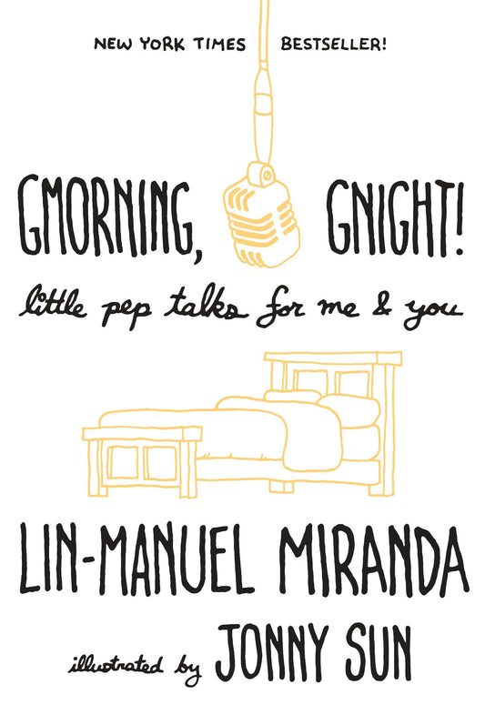 Gmorning, Gnight!: Little Pep Talks for Me & You - 6267