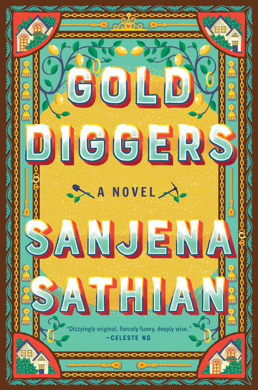 Gold Diggers: A Novel - 6625