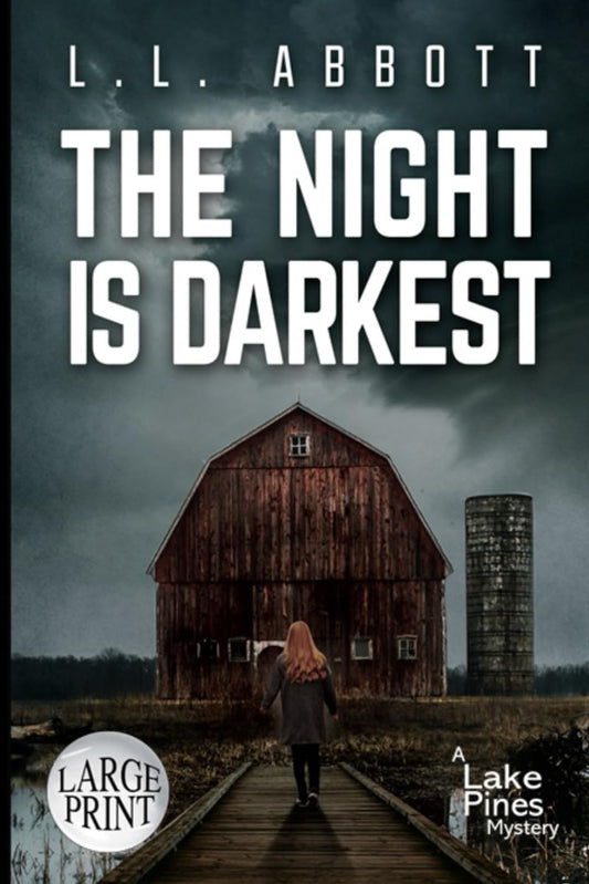 The Night Is Darkest: LARGE PRINT A Lake Pines Mystery - 2641