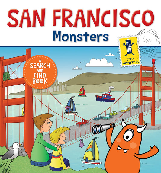 San Francisco Monsters: A Search and Find Book (City Monsters)