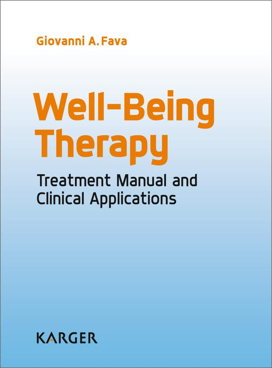 Well-Being Therapy: Treatment Manual and Clinical Applications - 361