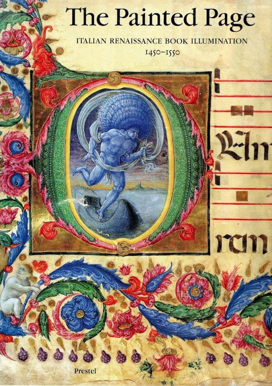 The Painted Page: Italian Renaissance Book Illumination 1450-1550 - 5547