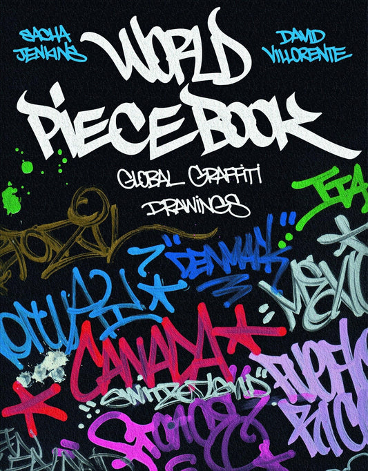 World Piecebook: Global Graffiti Drawings - 9784