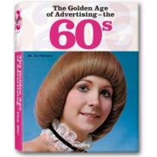 The Golden Age of Advertising: The 60s - 6542