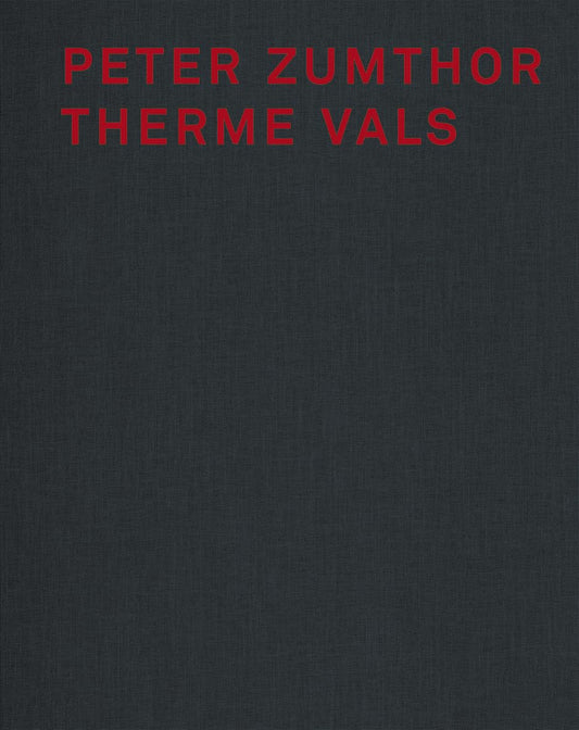 Peter Zumthor Therme Vals