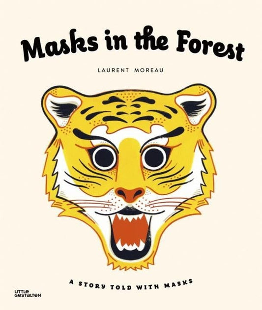 Masks in the Forest: A Story Told With Masks