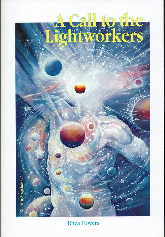 A call to the Lightworkers