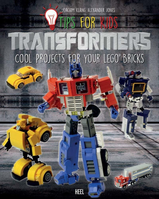 Tips for Kids: Transformers: Cool Projects for your Lego Bricks - 7321