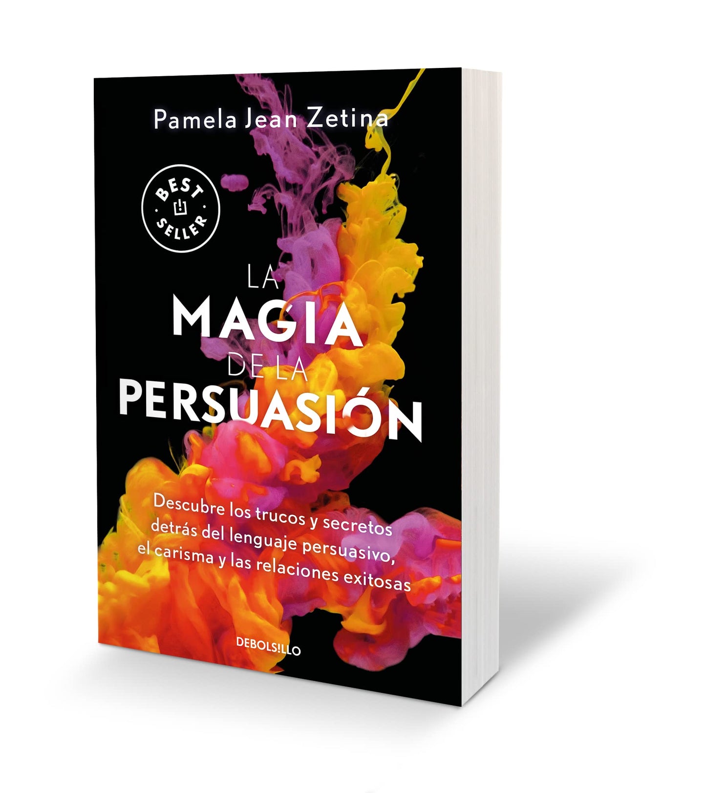 La magia de la persuasión: Descubre los trucos y secretos detrás del lenguaje persuasivo, el carisma y las relaciones exitosas / The Magic of Persuasion (Spanish Edition)