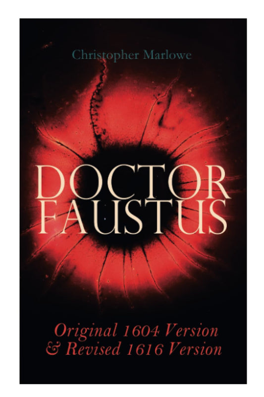 Doctor Faustus – Original 1604 Version & Revised 1616 Version - 4145