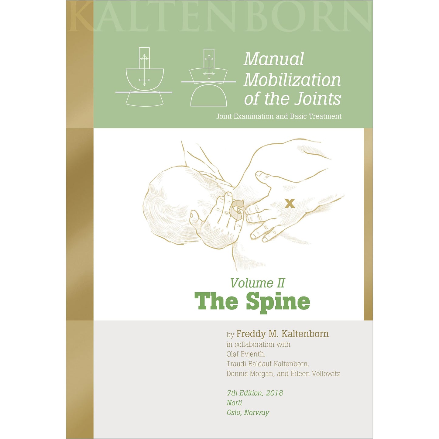 Manual Mobilization of the Joints, Volume II: The Spine - 3407
