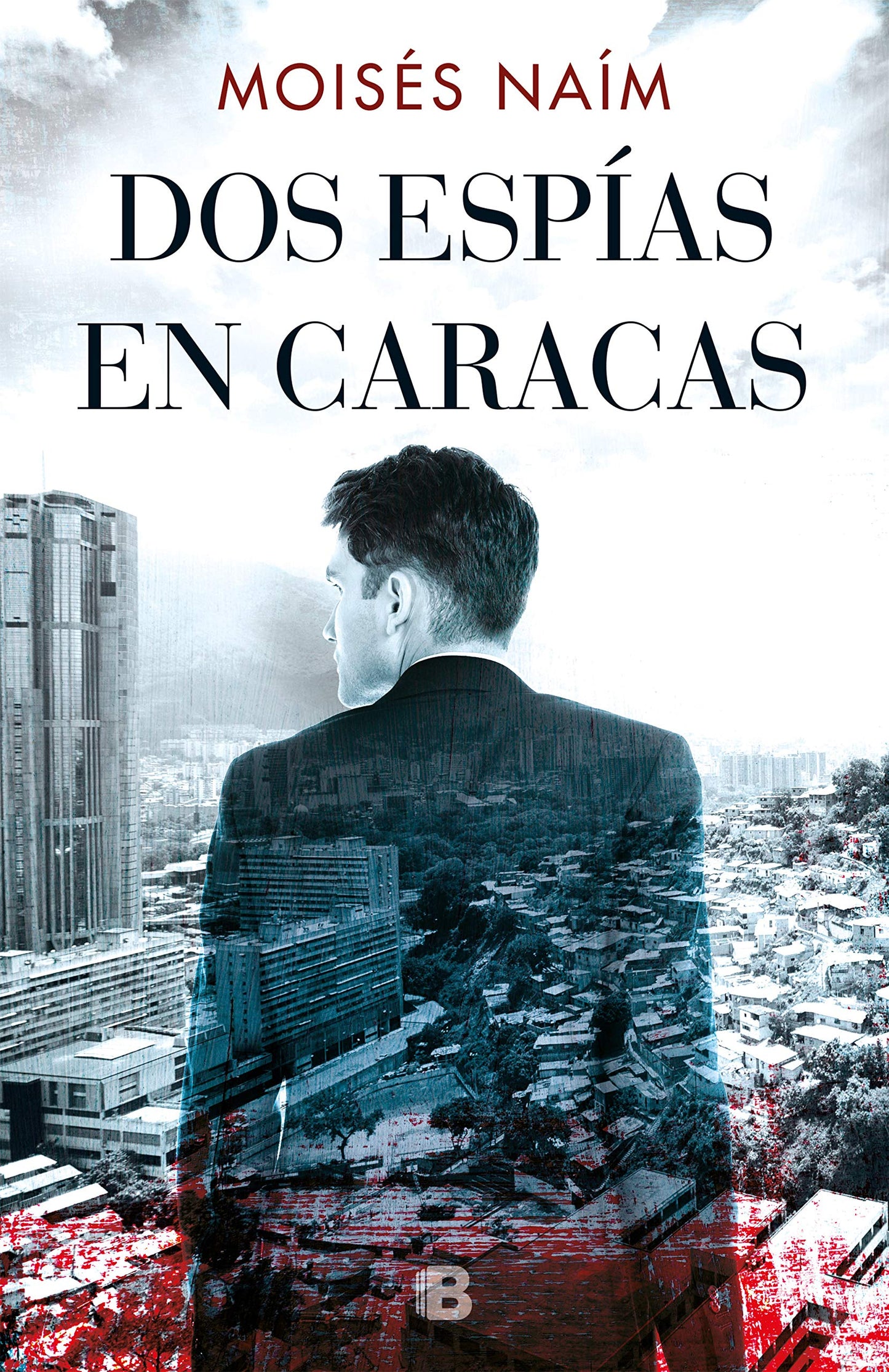 Dos espías en Caracas / Two Spies in Caracas (Spanish Edition)