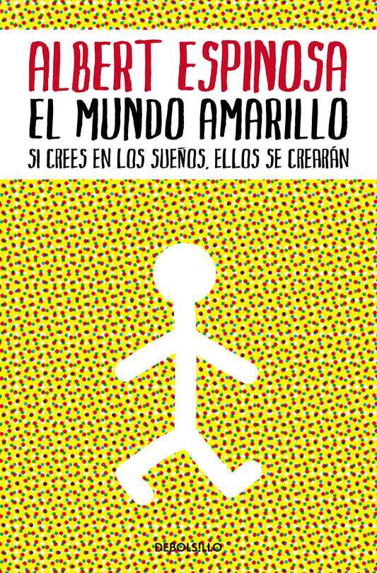 El mundo amarillo: Como luchar para sobrevivir me enseñó a vivir / The Yellow World: How Fighting for My Life Taught Me How to Live (Spanish Edition) - 5053