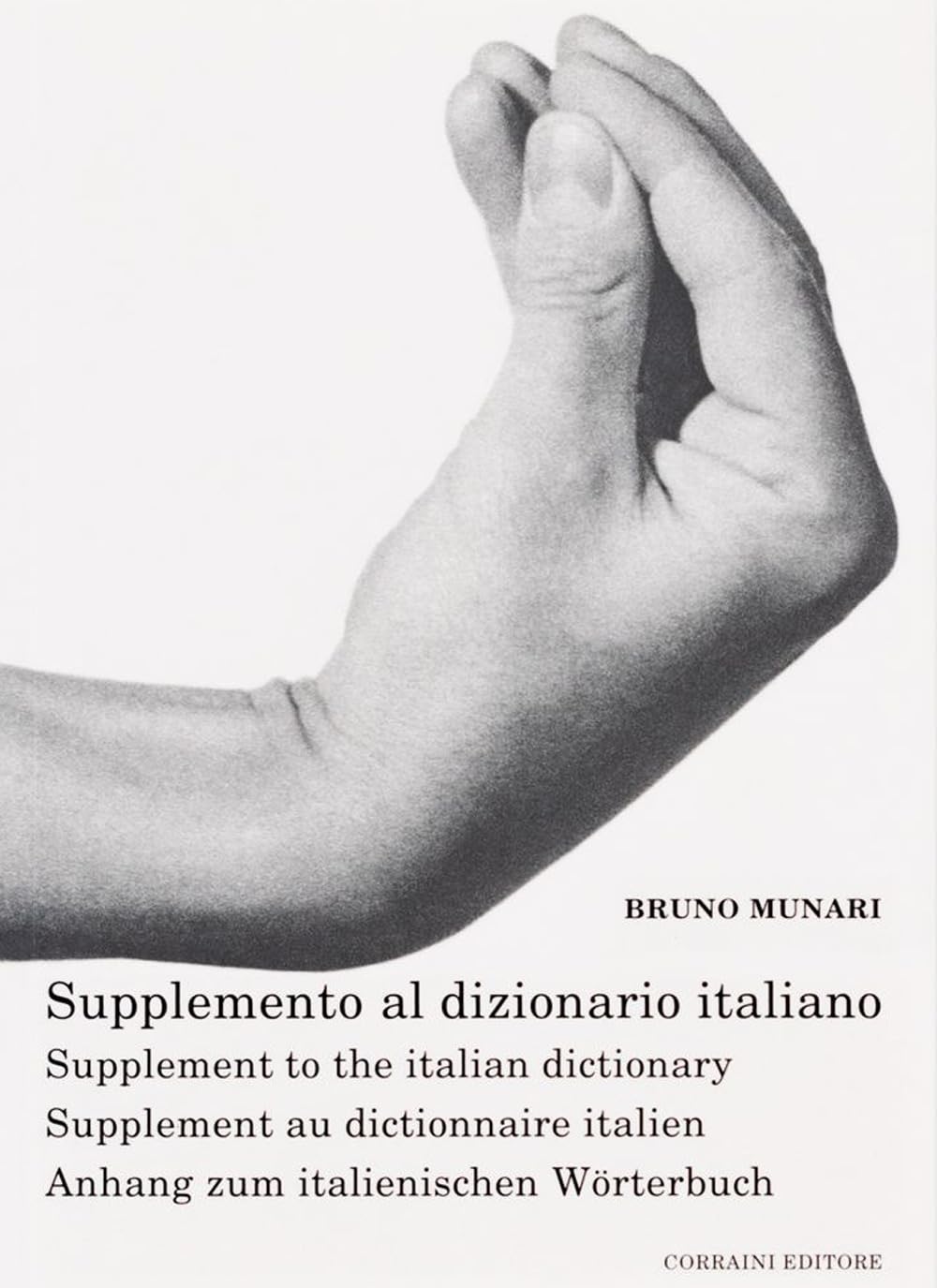 Supplemento al dizionario italiano. Ediz. multilingue (Opera Munari)