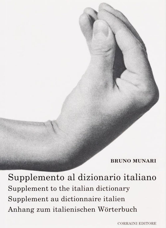 Supplemento al dizionario italiano. Ediz. multilingue (Opera Munari)