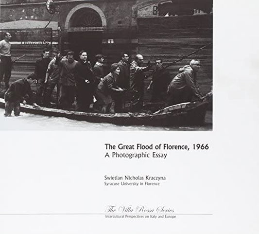 The Great Flood of Florence: A Photographic Essay (Villa Rossa)