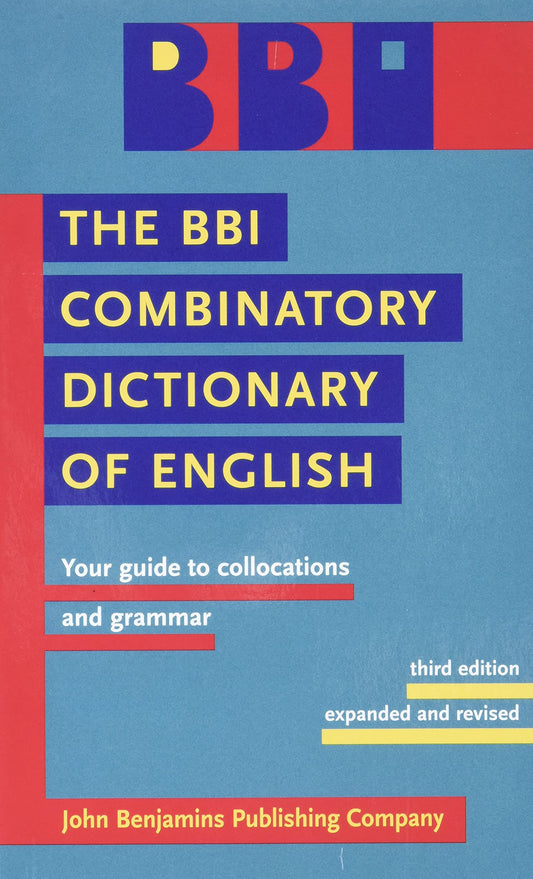 The BBI Combinatory Dictionary of English: Your guide to collocations and grammar.