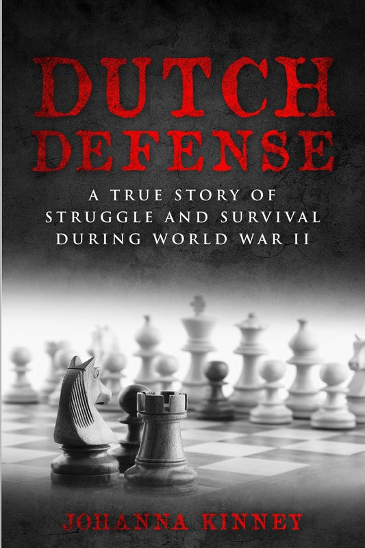Dutch Defense: A true story of struggle and survival during World War II (WWII Historical Fiction) - 8979