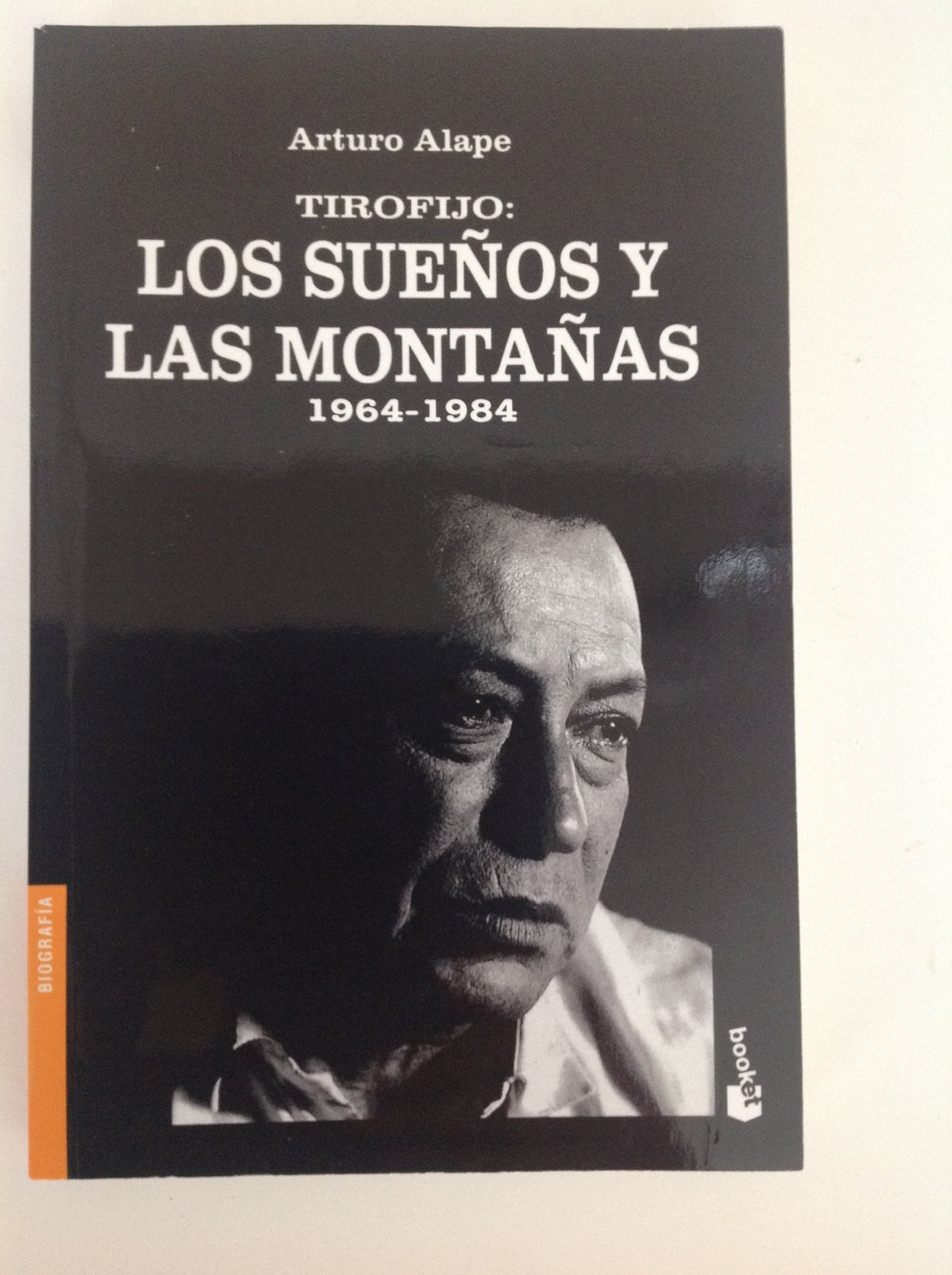 Tirofijo: Los sueños y las montañas, 1964-1984 (Colección Documento) (Spanish Edition)