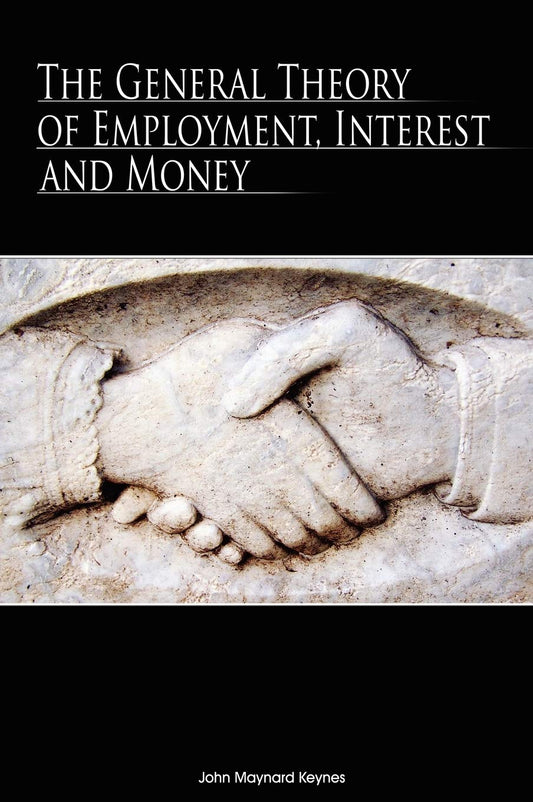 The General Theory of Employment, Interest and Money - 7300