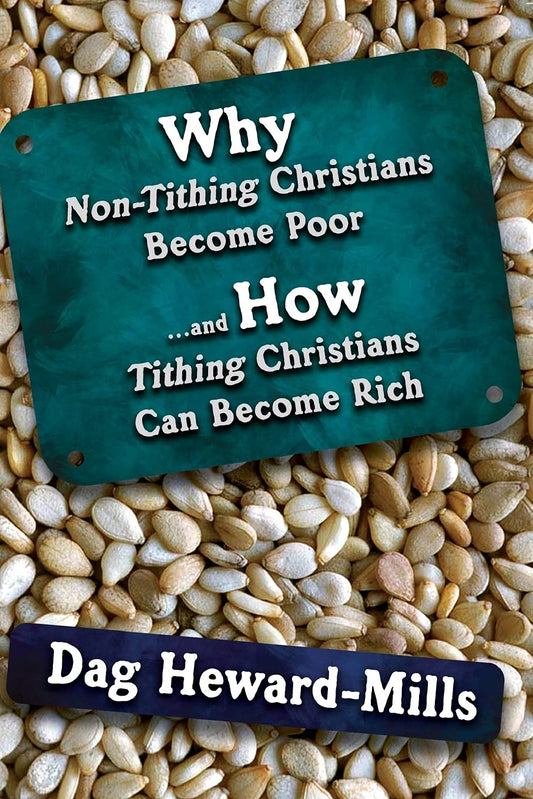 Why Non-Tithing Christians are poor and how tithing Christians can become rich - 267
