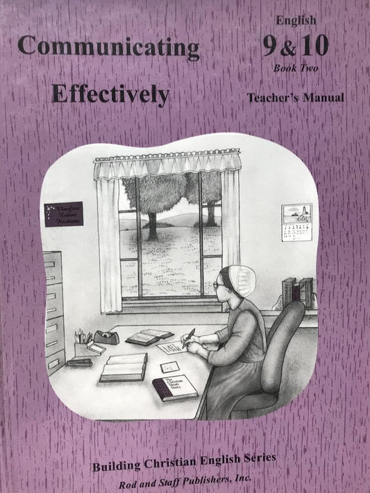 Communicating Effectively (Building Christian English, Grades 9 & 10 Book Two) - 9798