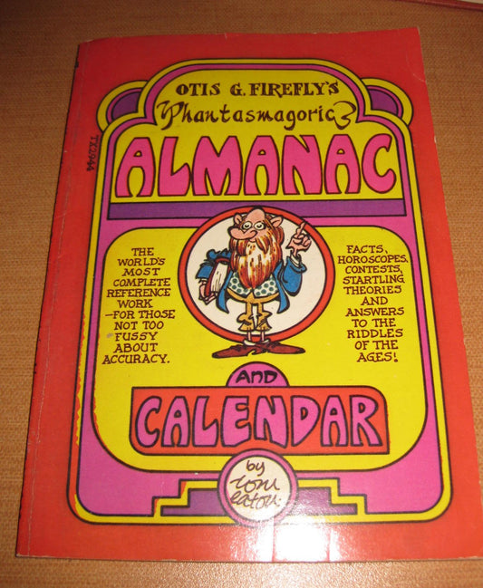 Otis G. Firefly's Phantasmagoric Almanac and Calendar - 7943
