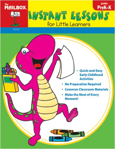 Instant Lessons for Little Learners Grades PreK-K