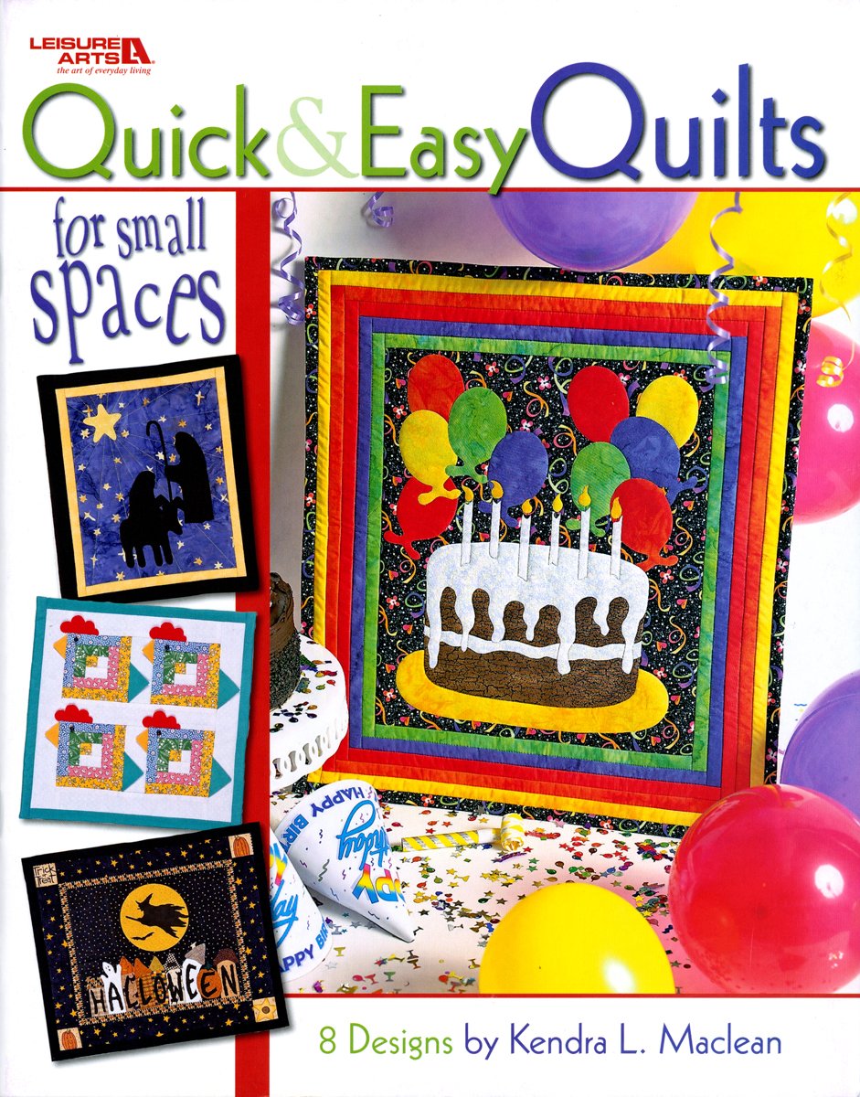Leisure Arts Quick & Easy Quilts For Small Space