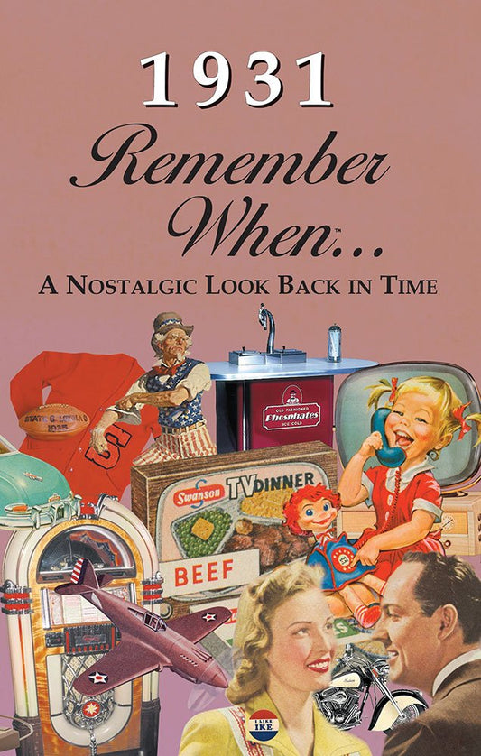 1931 REMEMBER WHEN CELEBRATION KardLet: Birthdays, Anniversaries, Reunions, Homecomings, Client & Corporate Gifts - 451
