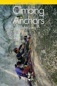 Climbing Anchors-How to Rock Climb