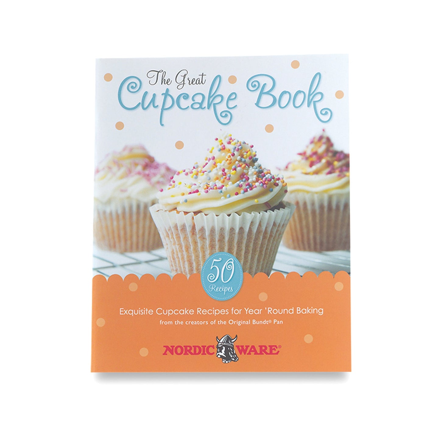 Nordic Ware The Great Cupcake Recipe Book