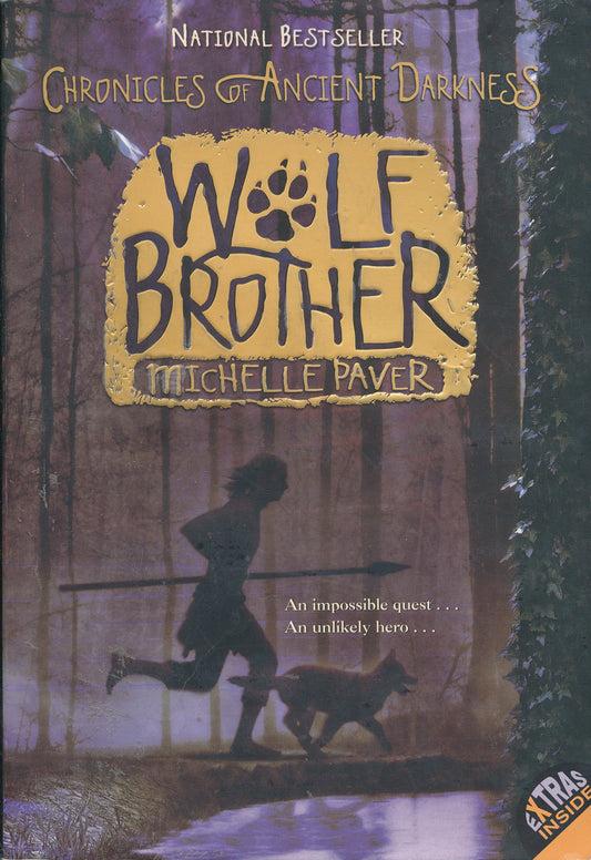 Wolf Brother (Chronicles of Ancient Darkness, Book 1)