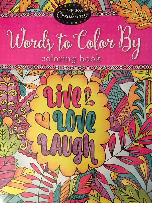 1 Timeless Creations Words To Color By Live, Love And Laugh 12'' X 12'' - 4088