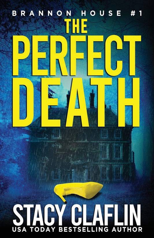 The Perfect Death (Brannon House) - 7693