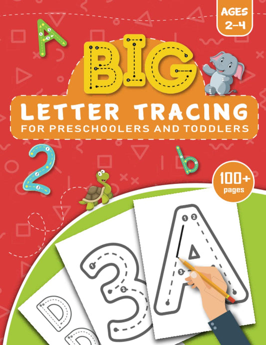 BIG Letter Tracing for Preschoolers and Toddlers ages 2-4: Homeschool Preschool Learning Activities for 3 year olds - 4272