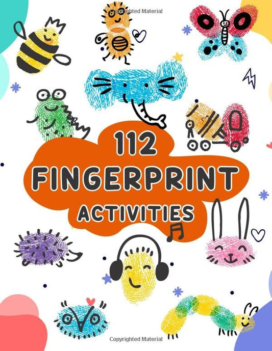 112 Fingerprint Activities: Step by step to create drawings using just your fingers and a few simple drawing - 6899
