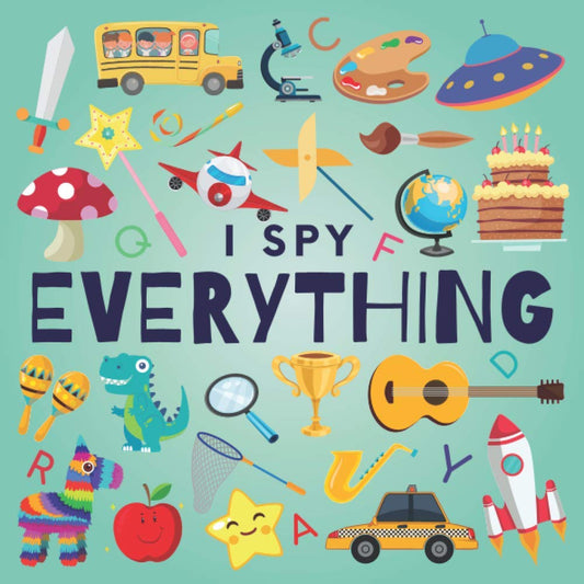 I Spy Everything: A Fun Guessing Game Picture Book for Kids Ages 2-5 ( Picture Puzzle Book for Kids ) (I Spy Books for Kids) - 1428