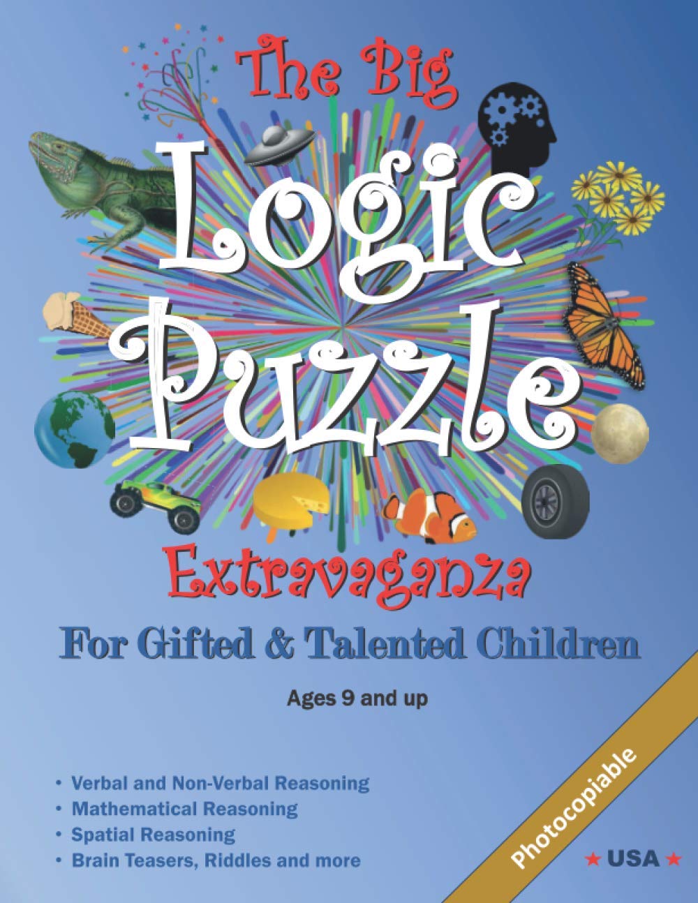 The Big Logic Puzzle Extravaganza for Gifted & Talented Children: Ages 9 and up - 1649