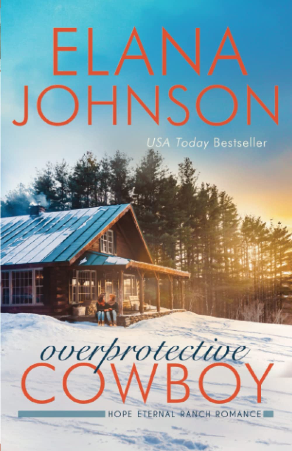 Overprotective Cowboy: A Mulbury Boys Novel (Hope Eternal Ranch Romance) - 7463