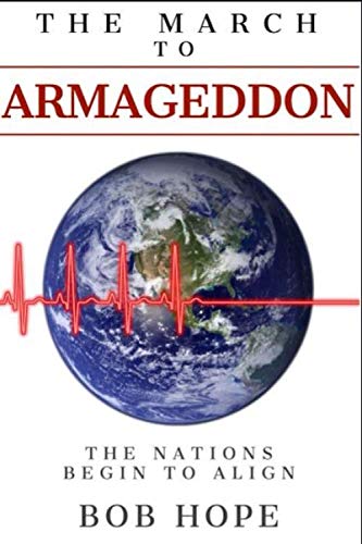 The March to Armageddon: The Nations Begin to Align - 6993