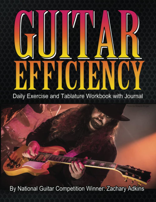 Guitar Efficiency: Daily Exercise and Tablature Workbook with Journal - 5665