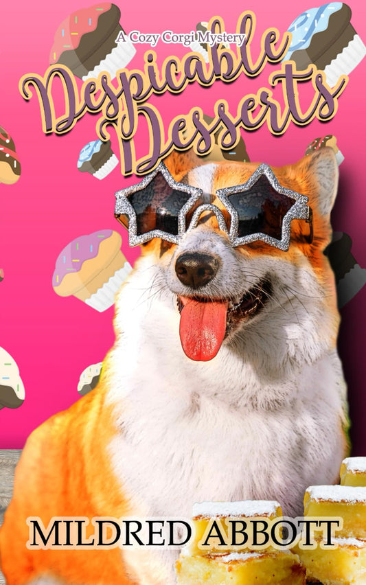 Despicable Desserts (Cozy Corgi Mysteries)