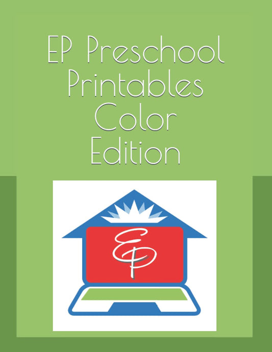 EP Preschool Printables Color Edition: Part of Easy Peasy All-in-One Homeschool - 3992