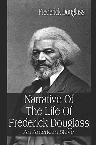 Narrative of The Life of Frederick Douglass: An American Slave - 5710